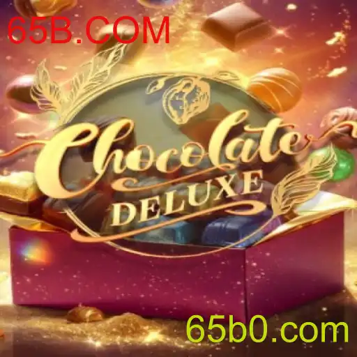 ChocolateDeluxe: Descubra o Novo Fenômeno dos Jogos com 65B.COM