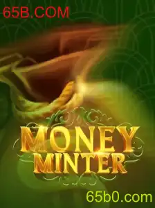 MoneyMinter: Descubra o Empolgante Mundo do Jogo 65B.COM